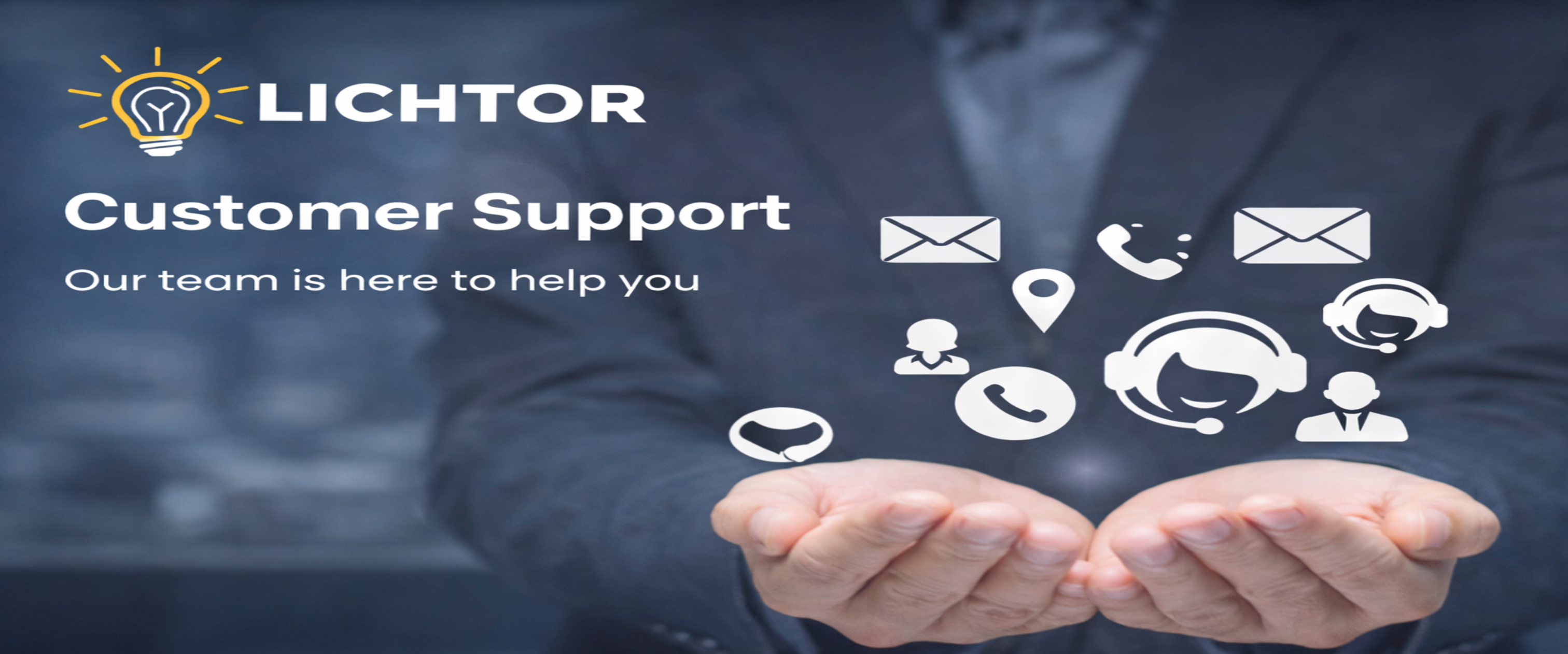 LICHTOR Customer Support